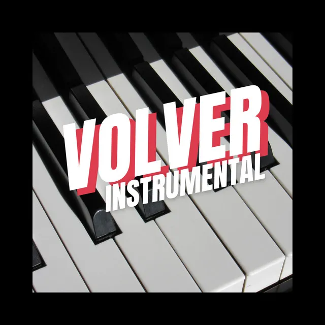 Volver - Instrumental