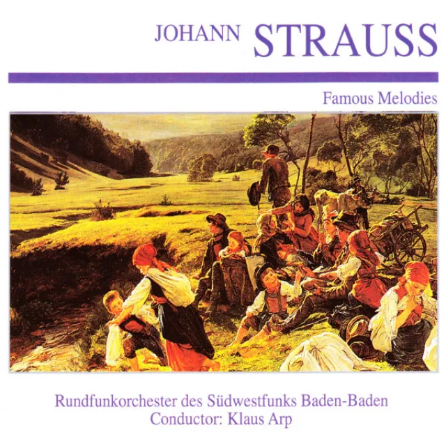 Johann Strauss: Famous Melodies