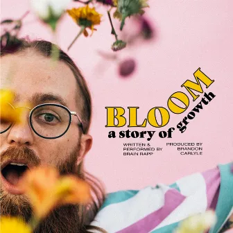 Bloom by Brain Rapp