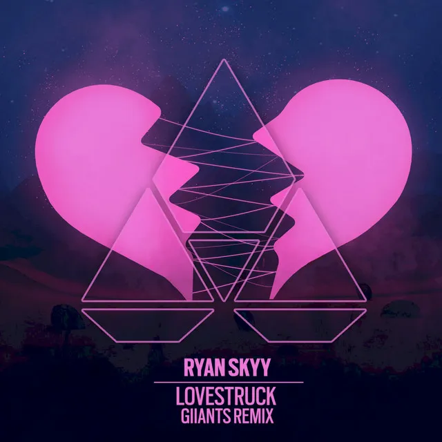 Lovestruck - Giiants Remix