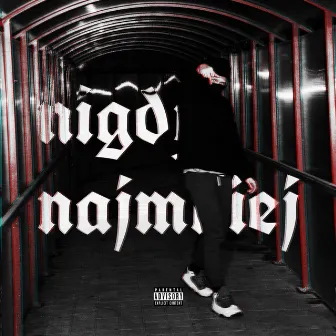 Nigdy Najmniej by gardoc