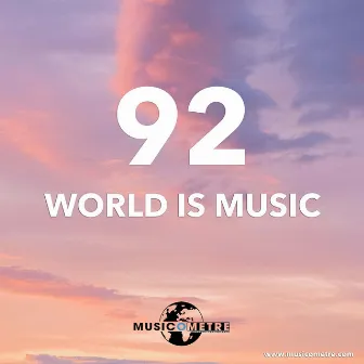 WORLD IS MUSIC 92 by Michel Gouty