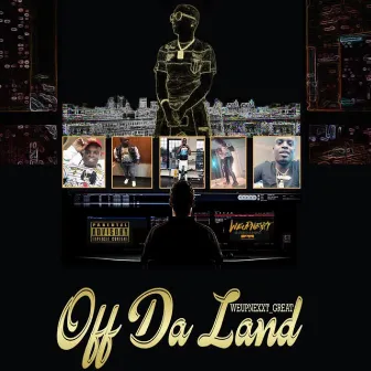 Off da Land by Rockstar Great