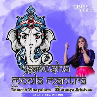 Ganesha Moola Mantra by Sharanya Srinivas