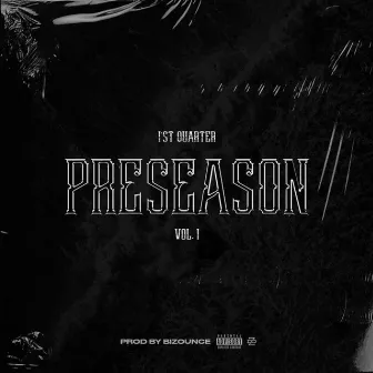 Pre Season, Vol. 1 by Bizounce