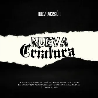 Nueva Criatura by Unknown Artist