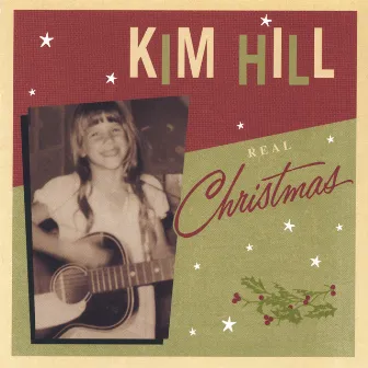 Real Christmas by Kim Hill