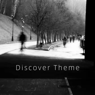 Discover Theme by Cheng-zong Yin