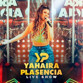 Live Show by Yahaira Plasencia