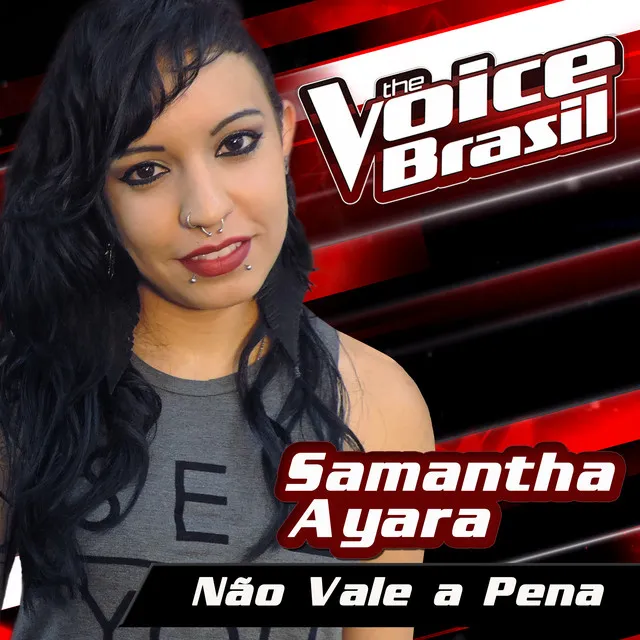 Não Vale A Pena - The Voice Brasil 2016