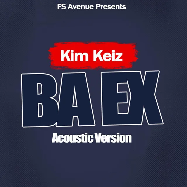 Ba EX (Acoustic Version)