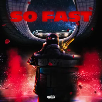 So Fast by Big Barly