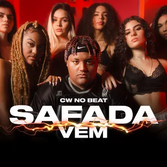 Safada Vem by Cw No Beat