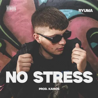 No Stress by Ryuma