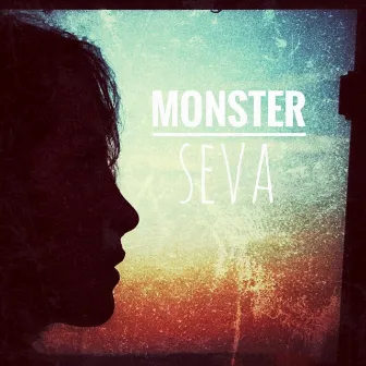 Monster by SEVA