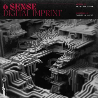 Digital Imprint by 6 SENSE