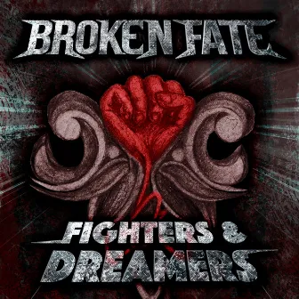 Fighters & Dreamers by Broken Fate