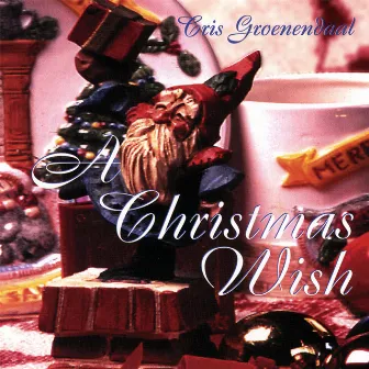 A Christmas Wish by Cris Groenendaal