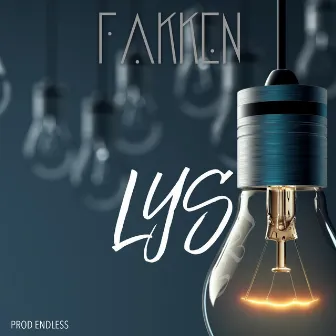 Lys by Fakken