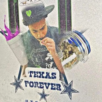 Texas Forever by KTB Trey