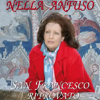 Nella Anfuso – San Francesco Ritrovato In Cagli Sulla Consolare Flaminia by Nella Anfuso