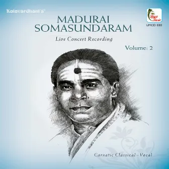 Madurai Somasundaram, Vol. 2 (Live) by Madurai Somasundaram