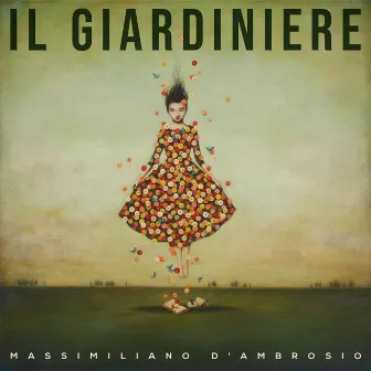 Il giardiniere by Massimiliano D'Ambrosio