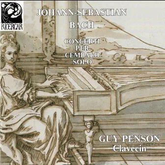 Bach: Concerti per cembalo solo by Guy Penson