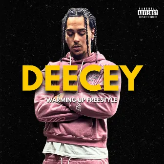 Warming up Freestyle by Deecey