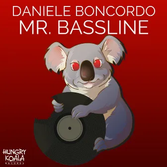 Mr. Bassline by Daniele Boncordo