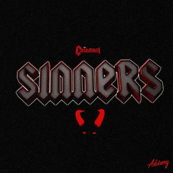 Sinners! by Ca$hmani