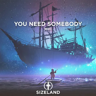 You Need Somebody by #BBC