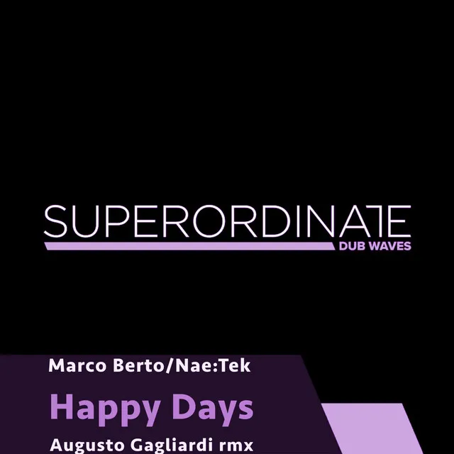 Happy Days - Augusto Gagliardi Rmx