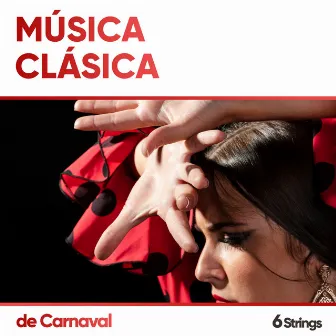 Música Clásica de Carnaval para Restaurantes by Astramento