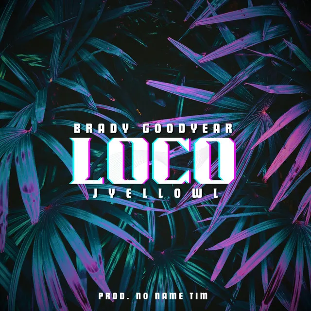 LOCO (ft. JyellowL)