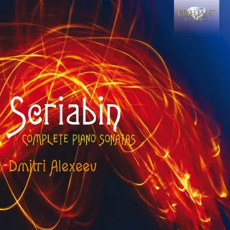 Scriabin: Complete Piano Sonatas by Dmitri Alexeev