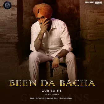 Been Da Bacha by Gur Bains