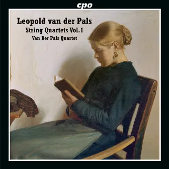 Pals: String Quartets, Vol. 1 by Leopold van der Pals