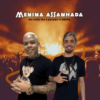 Menina Assanhada by Mc Dudu M2