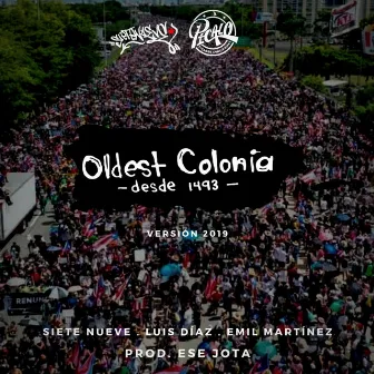 Oldest Colonia (Remix) by Siete Nueve