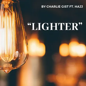 Lighter by Charlie Gist