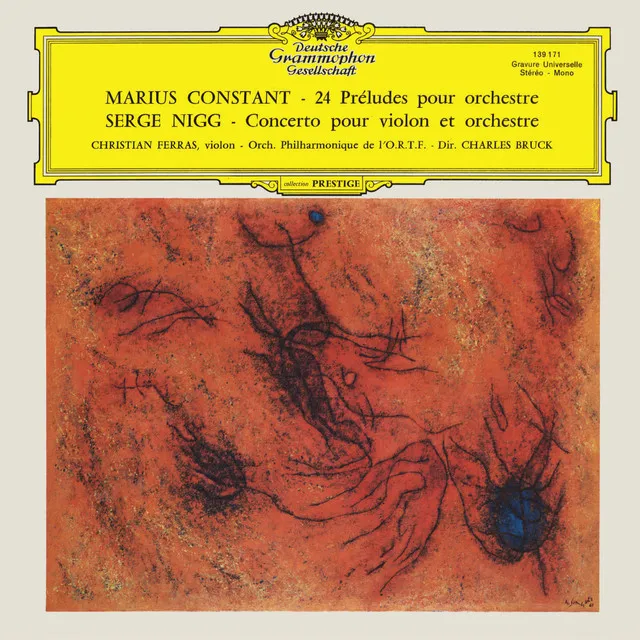 Nigg: Violin Concerto No. 1; Constant: 24 Preludes (Christian Ferras Edition, Vol. 14)