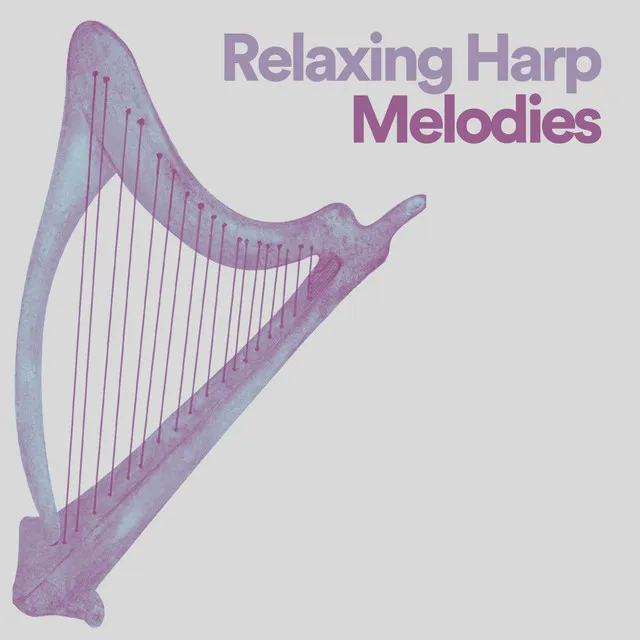 Relaxing Harp Melodies