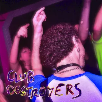 Club Destroyers by TINXH