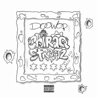 Chiraq Streetz by DooWop