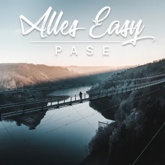 Alles Easy by Pase