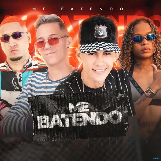 Me Batendo (feat. MC Dricka & Will DF)