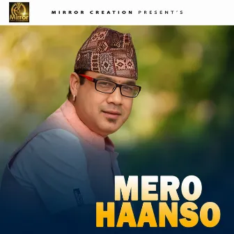 Mero Haanso by Dibas Khanal