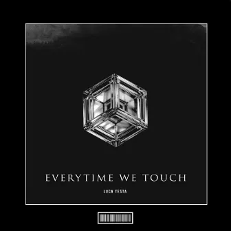 Every Time We Touch (Hardstyle Remix) by Emily Fox