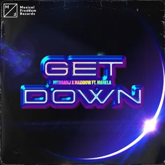 Get Down (feat. Manela) by Manela